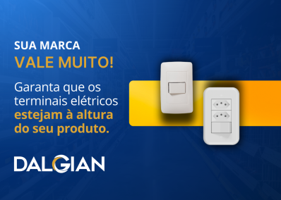 Sua marca vale muito! Garanta que os terminais elétricos estejam à altura do seu produto.